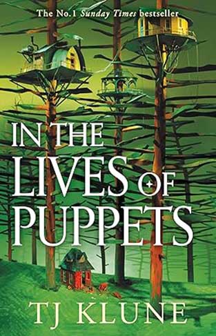 In the Lives of Puppets - A No. 1 Sunday Times Bestseller and Ultimate Cosy Fantasy